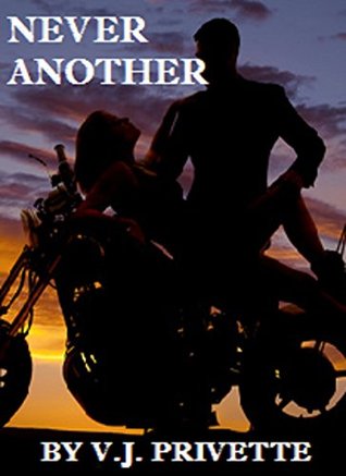 Never Another (Kindle Edition)