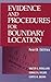 Evidence and Procedures for Boundary Location