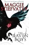 The Raven Boys by Maggie Stiefvater The Raven Boys by Maggie Stiefvater