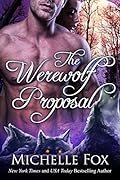The Werewolf Proposal