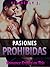 Pasiones Prohibidas