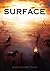 Surface (Surface Chronicles, #1)