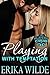 Playing with Temptation (The Players Club, #1)