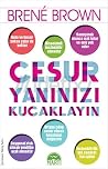 Cesur Yanınızı Ku...