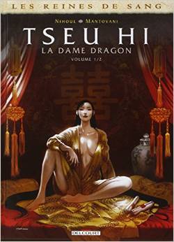 Tseu Hi, La dame dragon, Tome 1