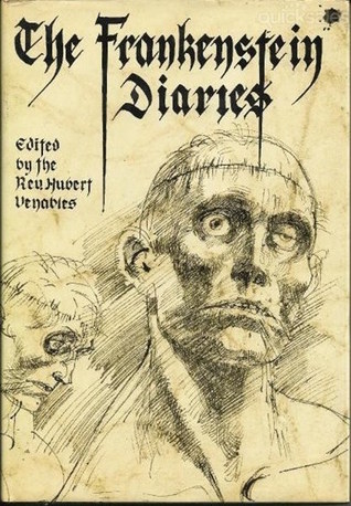 The Frankenstein Diaries (Hardcover)
