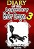Diary Of The Legendary Ender Dragon 3: An Unofficial Minecraft Book (MINECRAFT - Diary Of The Legendary Ender Dragon)
