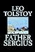 Father Sergius by Leo Tolstoy