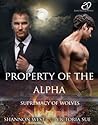 Property of the Alpha by Shannon West