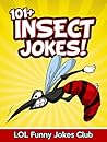 101+ Insect Jokes...