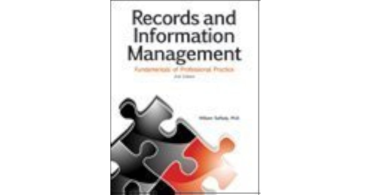 Records And Information Management Fundamentals Of Professional