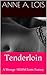 Tenderloin: A Menage / BDSM...