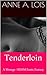 Tenderloin: A Menage / BDSM Erotic Fantasy