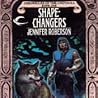 Shapechangers by Jennifer Roberson
