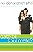 Date or Soul Mate?: How to ...