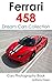 Ferrari 458 Collection by Anthony Green