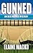 Gunned: An Alex Harris Mystery