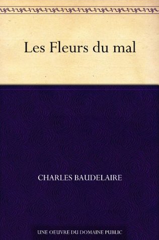 Les Fleurs du mal