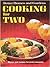 Cooking For Two