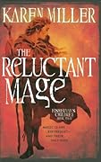 The Reluctant Mage