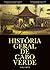 História Geral de Cabo Verde: volume II