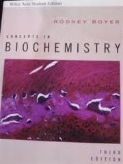 Concepts Biochemistry Rodney Boyer Pdf