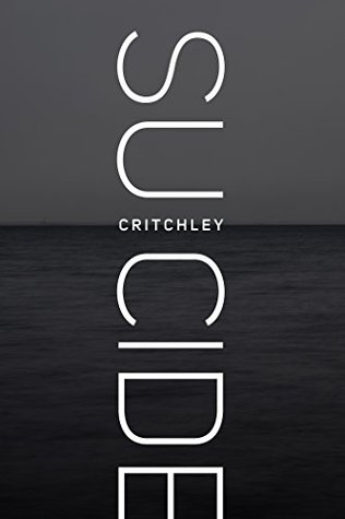 Portada de Suicide, de Simon Critchley