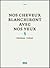 Nos cheveux blanchiront avec nos yeux by Thomas Vinau