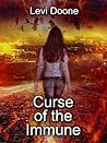 Curse of the Immune