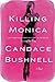 Killing Monica