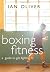 Boxing Fitness: A Guide to ...