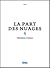 La Part des nuages