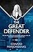 The Great Defender by Edward Marjoribanks
