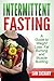 Intermittent Fasting by Sam Zachary