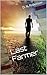 Last Farmer (Last Farmer Series Book 1)