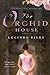 The Orchid House