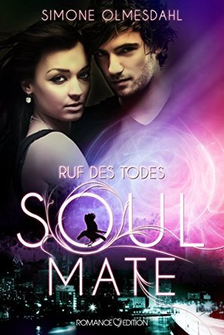 Ruf des Todes: Soul Mate (German Edition)