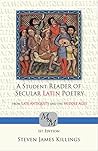 A Student Reader of Secular Latin Poetry from Late Antiquity and the Middle Ages