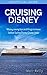 Cruising Disney: Money Savi...