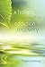 A Holistic Approach to Addiction Recovery