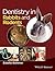 Dentistry in Rabbits and Rodents
