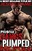 Prison Gangs Pumped Me Full: Rough Aggressive Men Take What They Want (Intense Erotica Book 1)