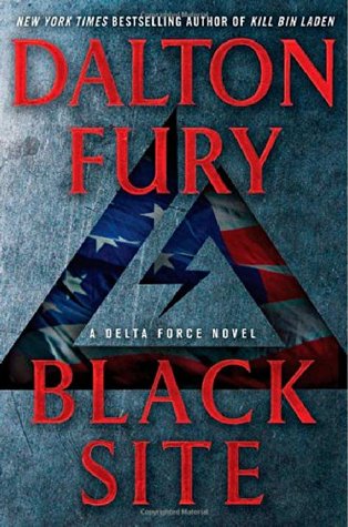 Black Site (Delta Force, #1)