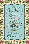 An Elm Creek Quilts Album (Elm Creek Quilts, #4-6)