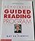 Scholastic Guided Reading Program: Teacher's Guide
