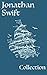 Jonathan Swift: Collection