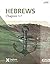 Explore the Bible: Hebrews:...