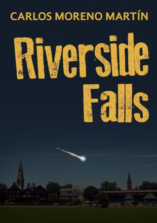 Portada de Riverside Falls, de Carlos Moreno Martín