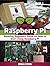 Raspberry Pi: Amazing Beginners Guide on How to Start Using Raspberry Pi (Raspberry Pi, Raspberry Pi books, raspberry pi projects)