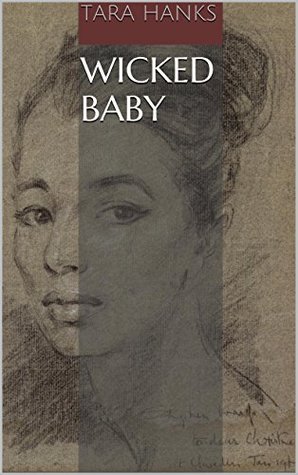 Wicked Baby (Kindle Edition)